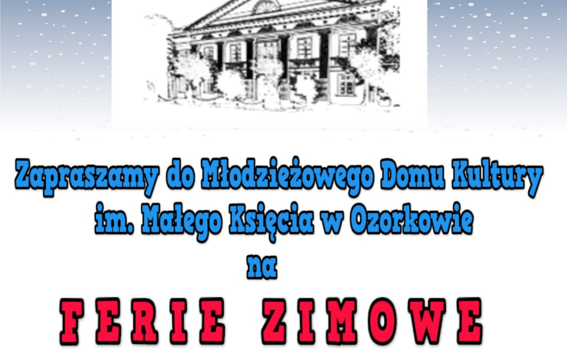 Zdjęcie do Ferie w MDK